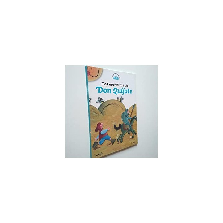 Las Aventuras De Don Quijote